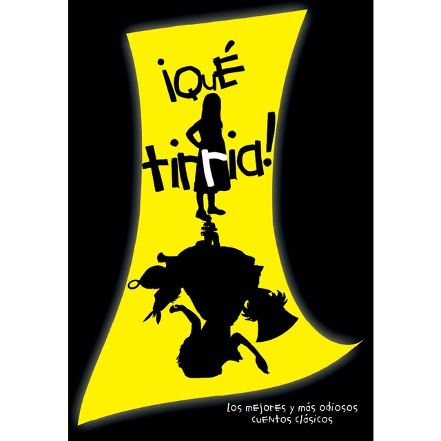 Imagem 0 de ¡Qué tirria!: Los mejores y más odiosos cuentos clásicos (Capa dura)