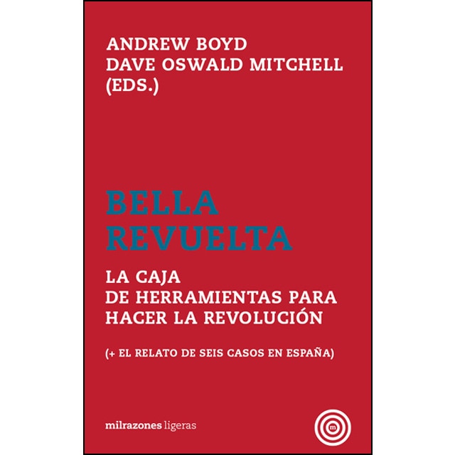 Imagem 0 de Bella Revuelta: La Caja De Herramientas Para Hacer La Revolución