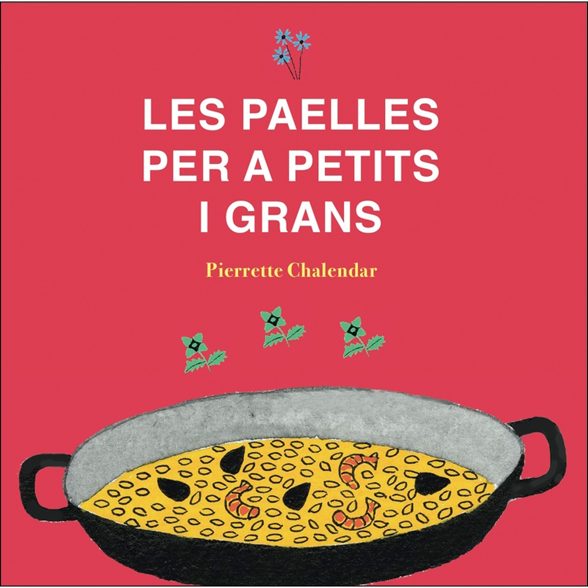 Les Paelles Per A Petits I Grans 1