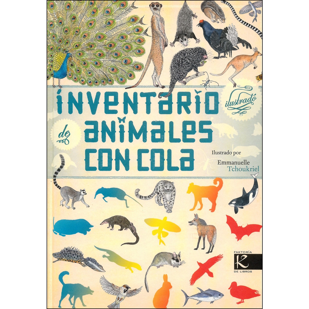 Imagem 0 de Inventario ilustrado de animales con cola(Tapa dura)