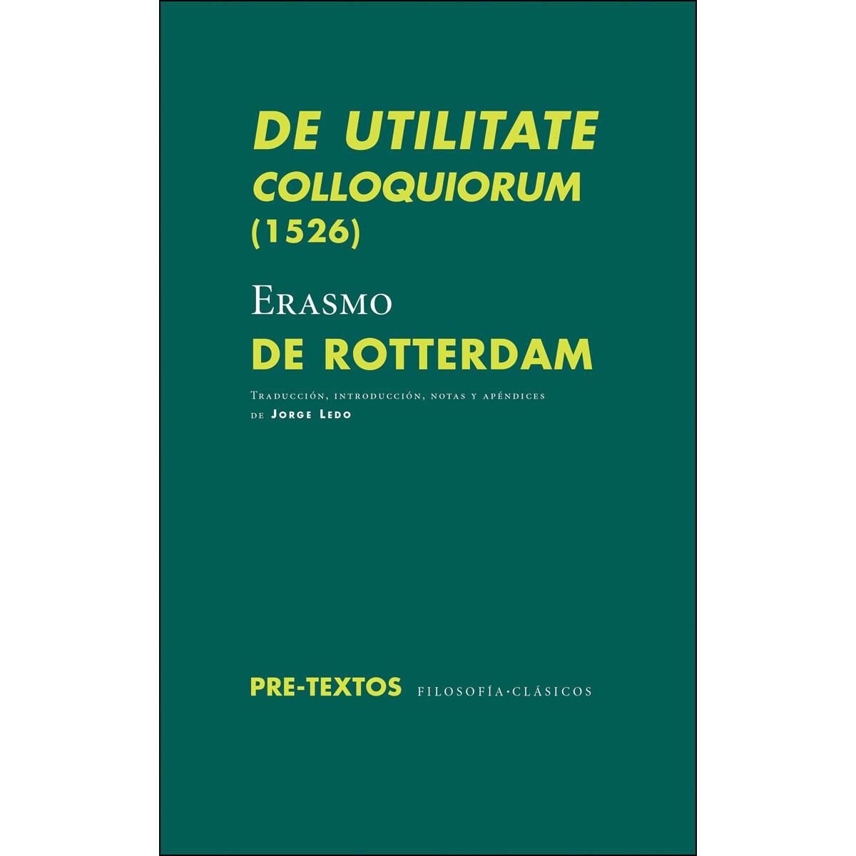 Imagem 0 de De Utilitate Colloquiorum  (1526)