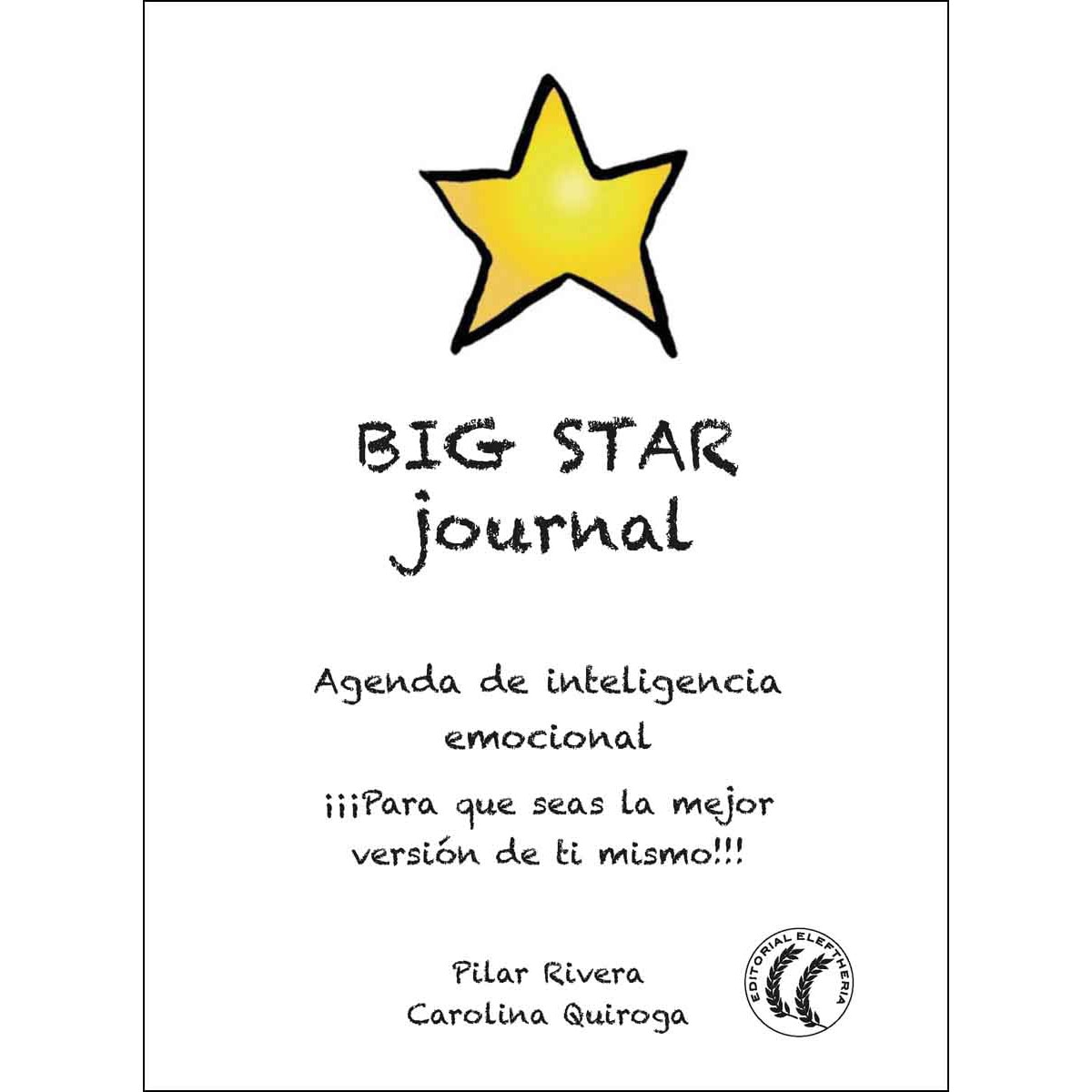 Big Star Journal: Agenda de Inteligencia Emocional 1