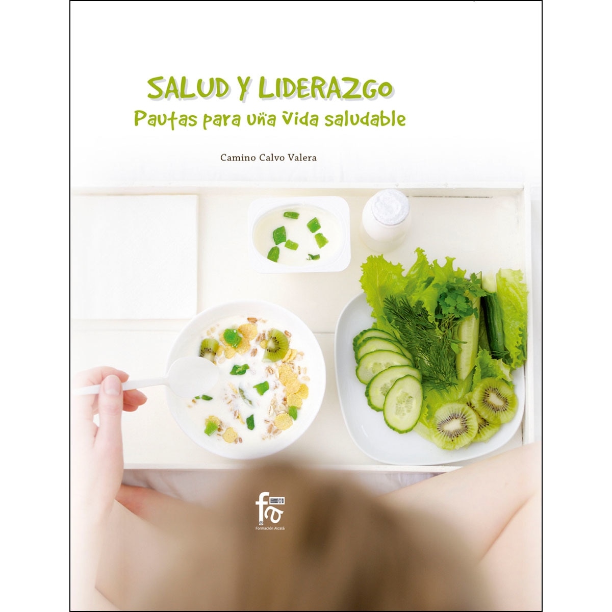 Imagem 0 de Salud Y Liderazgo. Pautas Para Una Vida Saludable