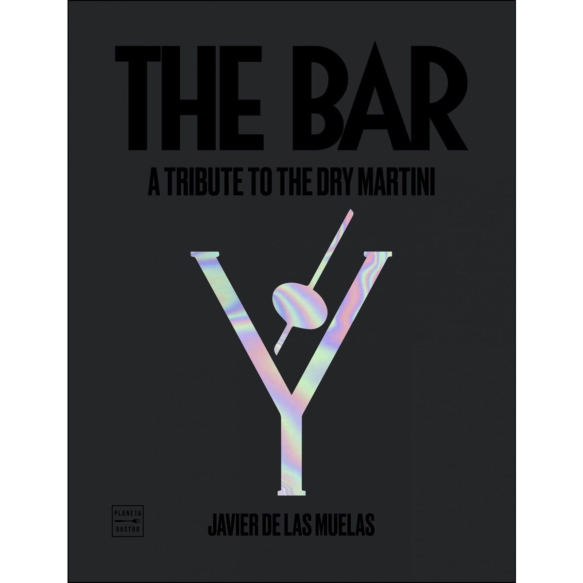 Imagem 0 de The Bar (inglés): A Tribute to the Dry Martini (Capa dura)