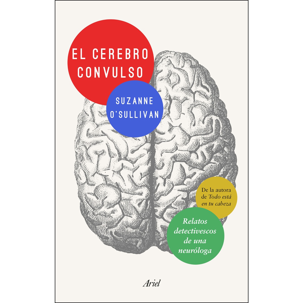Imagem 0 de El cerebro convulso: Relatos detectivescos de una neuróloga (Capa mole com abas)