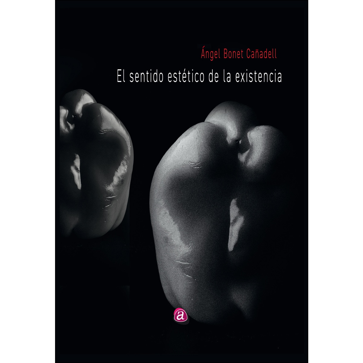 El Sentido Estético De La Existencia 1