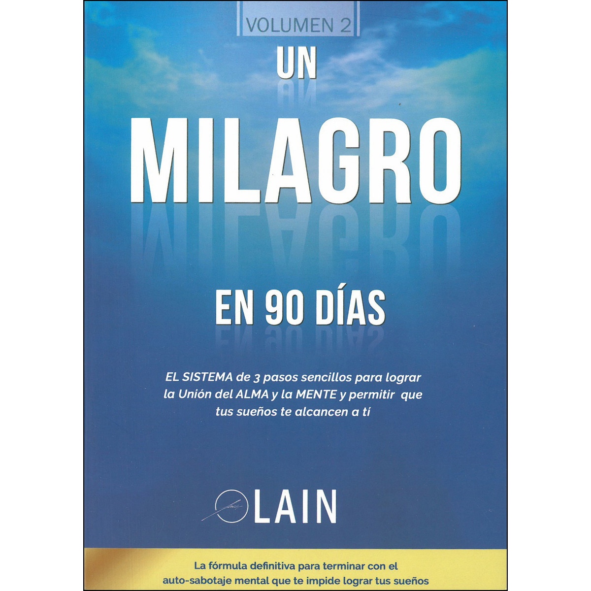 Imagem 0 de Un milagro en 90 días(Tapa dura)