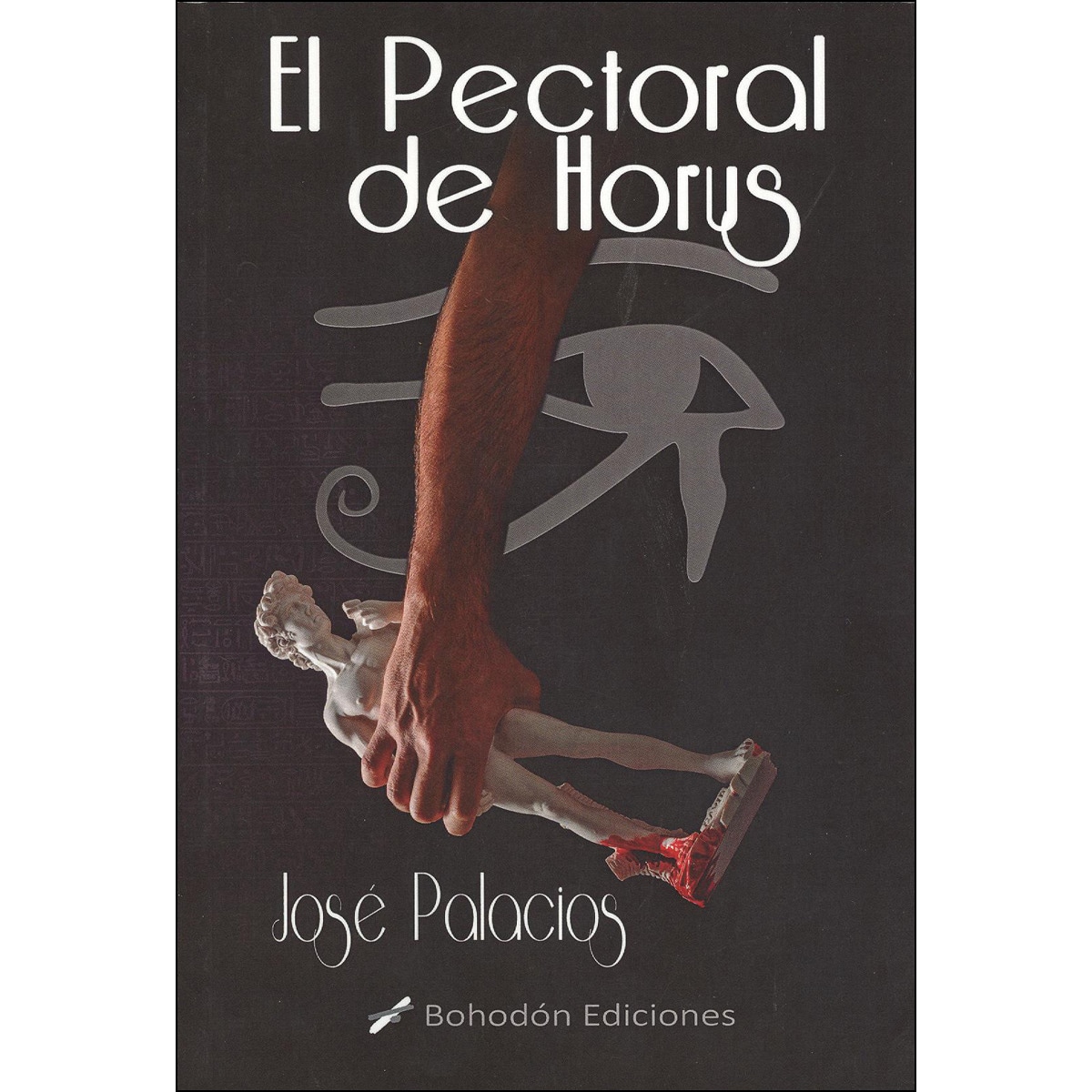 Imagem 0 de El pectoral de Horus (Bolso) (Capa mole)