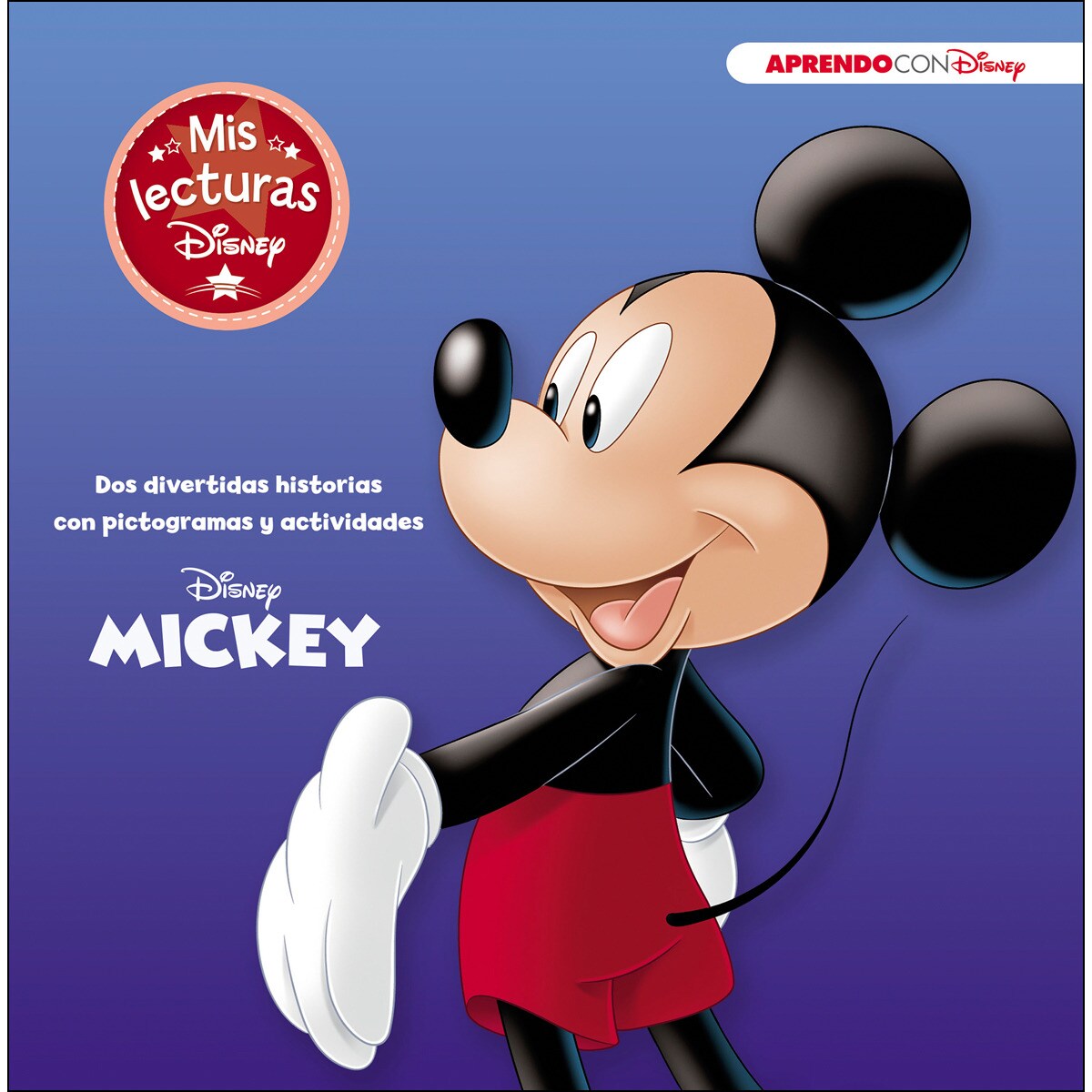 Mickey. Mis lecturas Disney (Disney. Lectoescritura): Dos divertidas ...