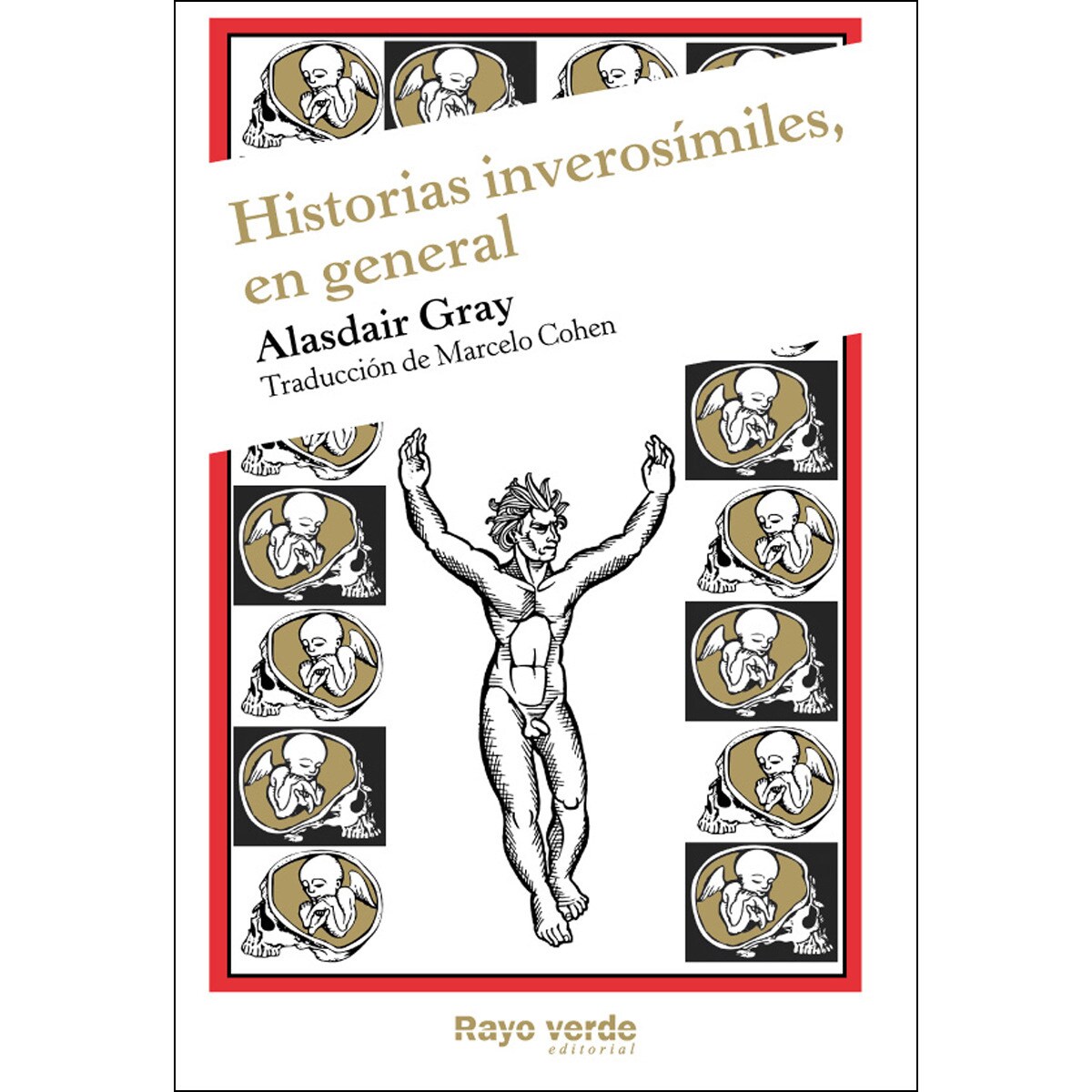 Historias Inverosímiles. En General 1