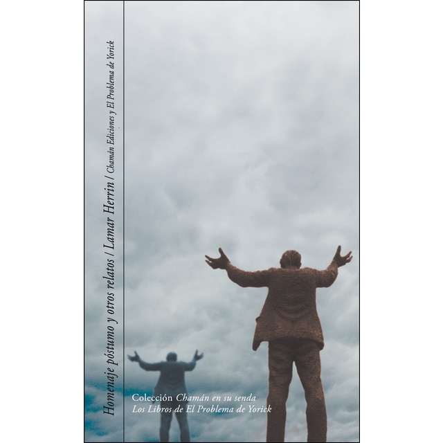 Imagen 0 de Homenaje póstumo y otros relatos (Tapa blanda)