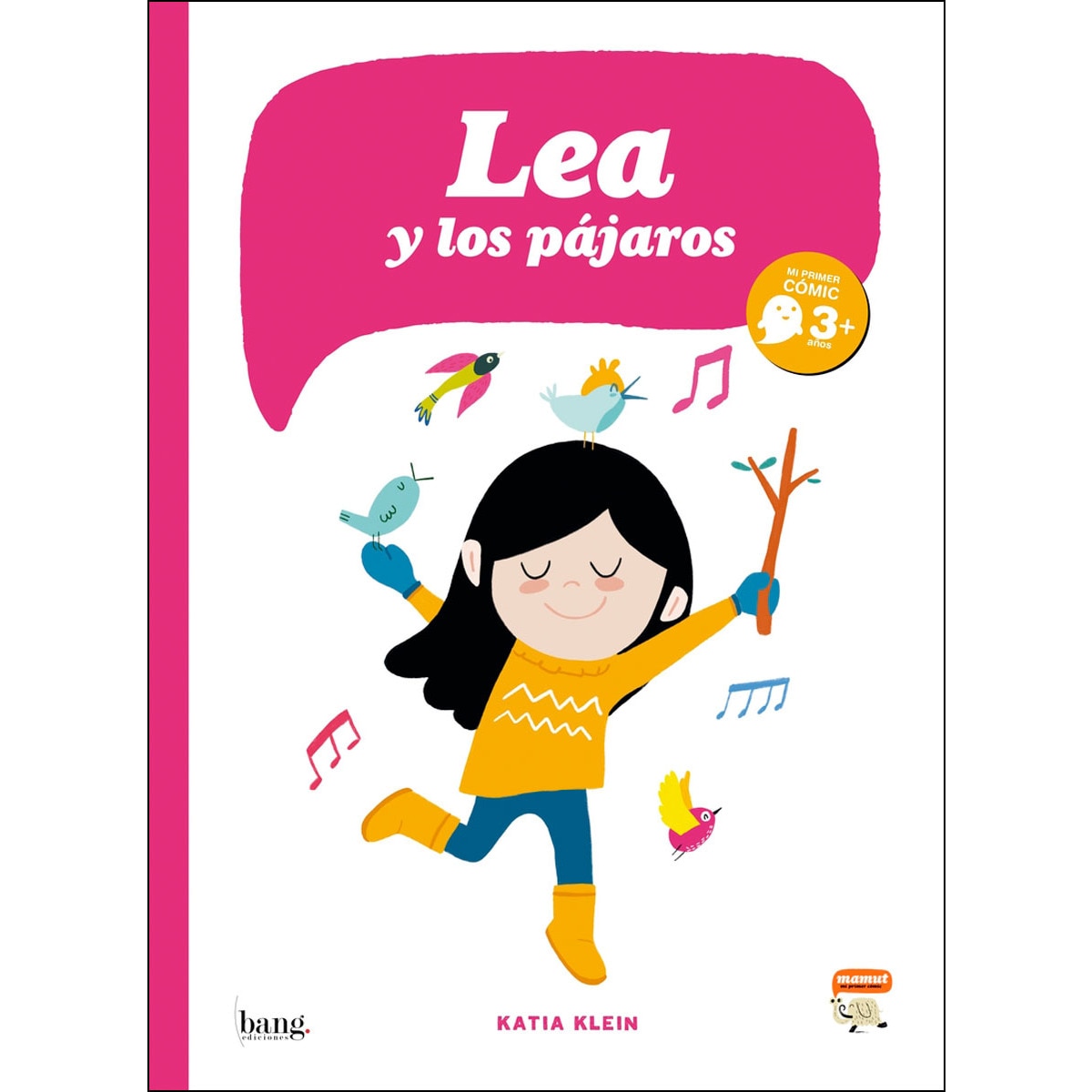 Imagen 0 de Lea y los pájaros  (Tapa blanda)