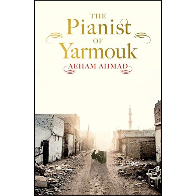 The Pianist Of Yarmouk 1