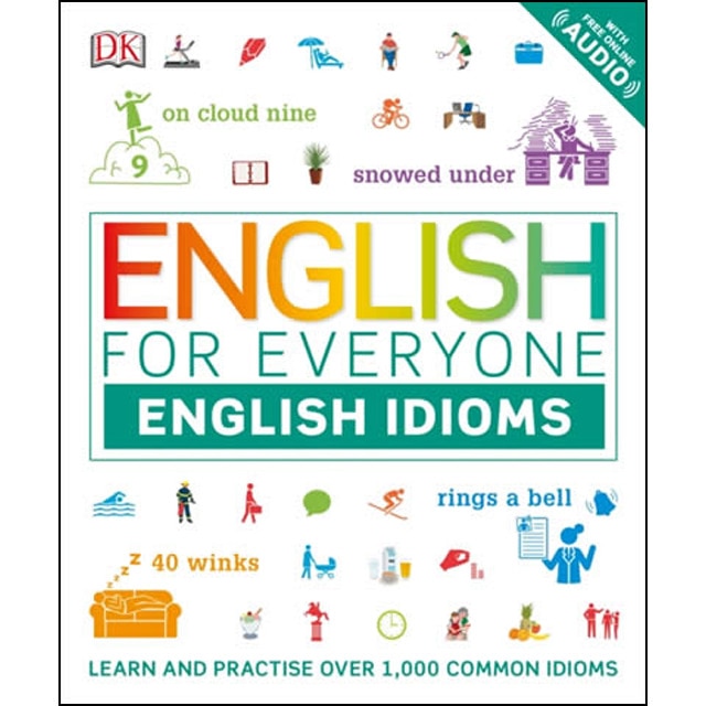 English For Everyone: English Idioms 1
