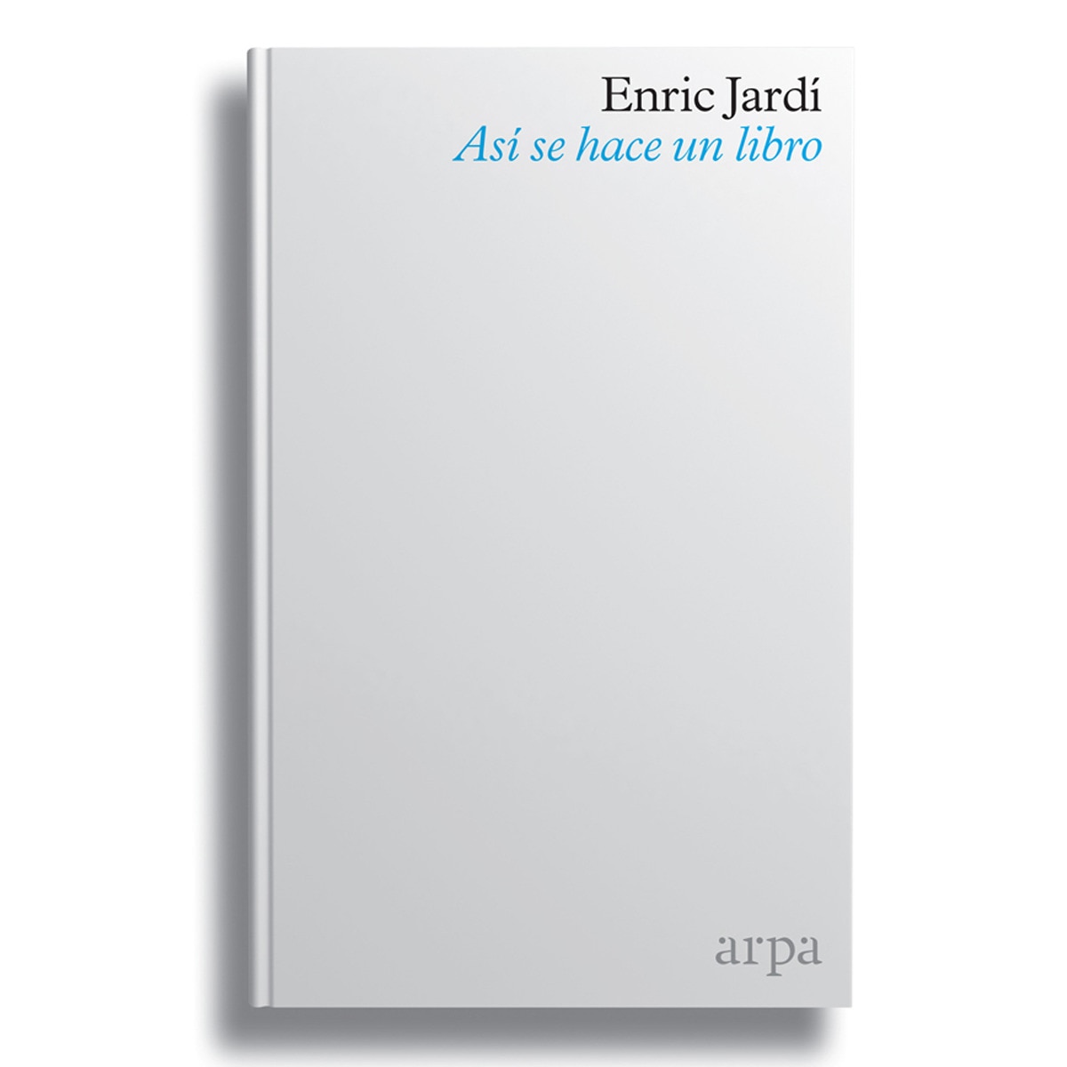 Imagem 0 de Así se hace un libro