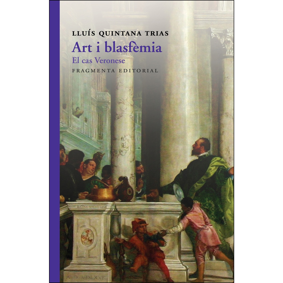 Imagem 0 de Art I Blasfèmia: El Cas Veronese