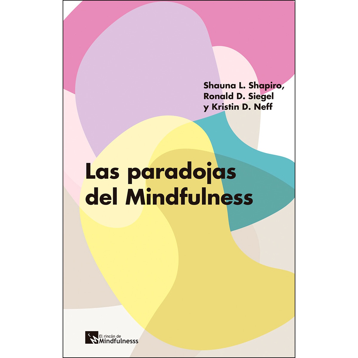 Imagem 0 de Las paradojas del mindfulness(Tapa blanda)