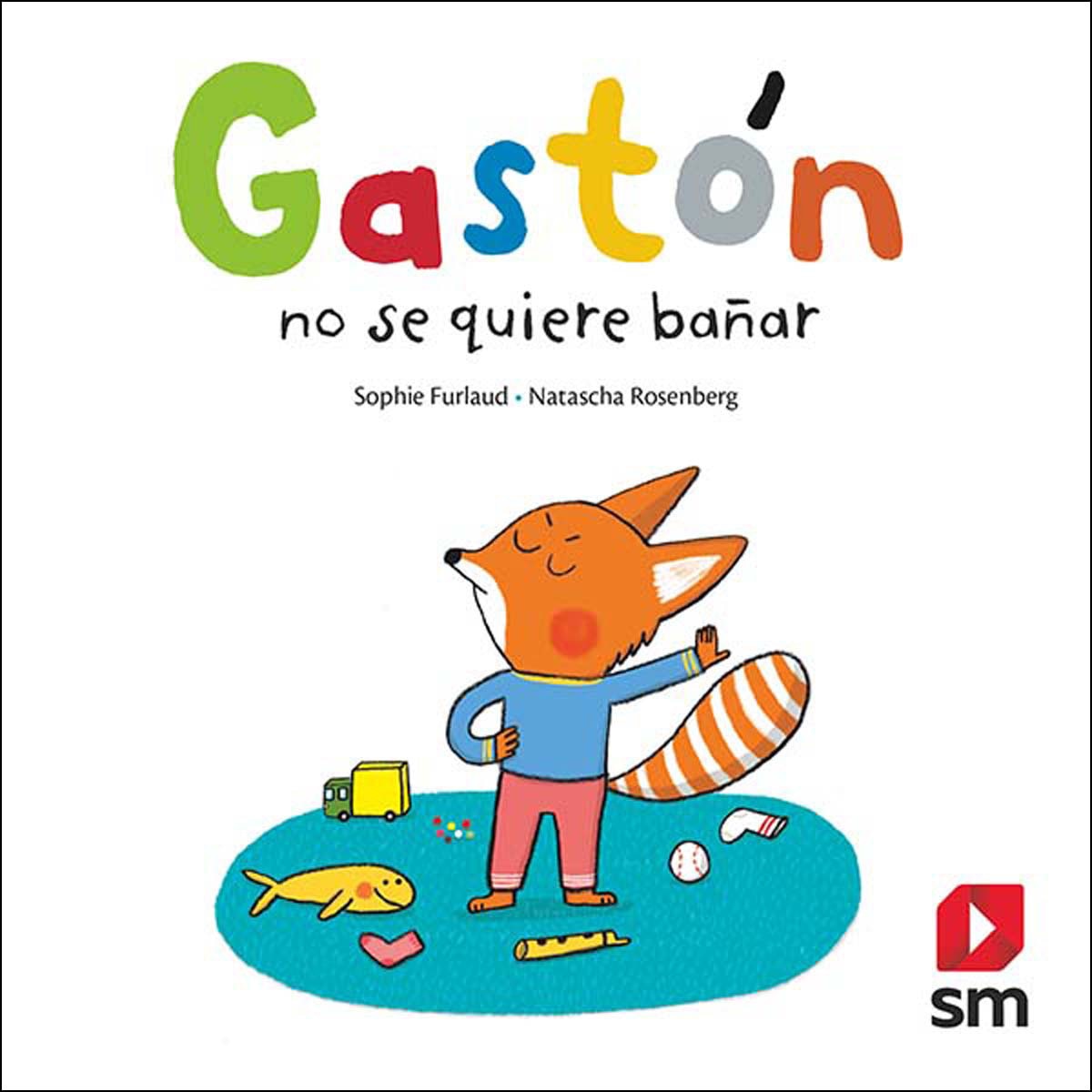 Imagem 0 de Gastón no se quiere bañar (Capa dura)