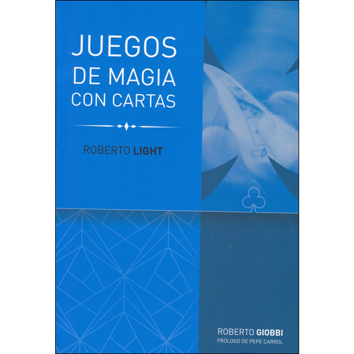 Imagem 0 de Roberto Light: Juegos con cartas (Capa mole)