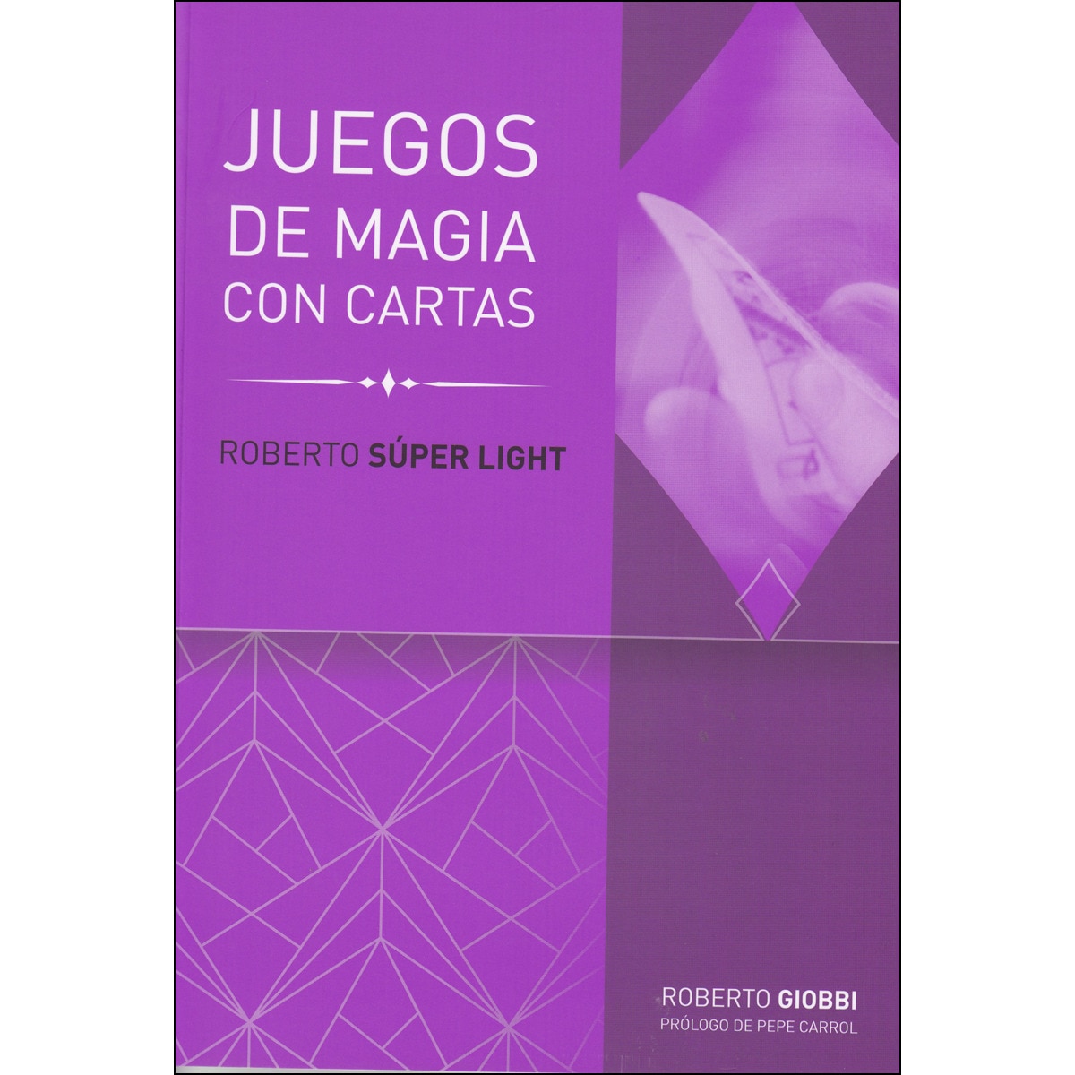 Imagem 0 de Roberto Súper Light: Juegos con cartas (Capa mole)