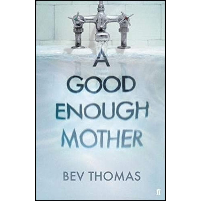 A Good Enough Mother 1