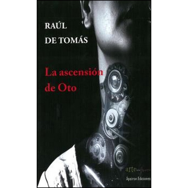 Imagen 0 de La ascensión de oto (Bolsillo) (Tapa blanda)