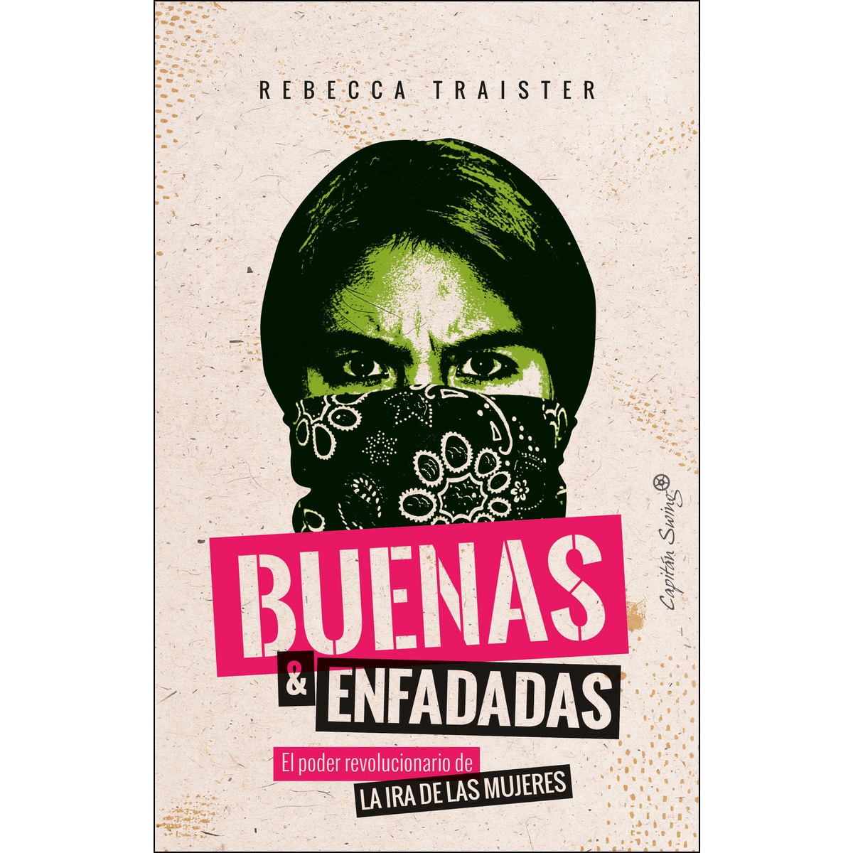 Buenas y enfadadas(Tapa blanda) 1
