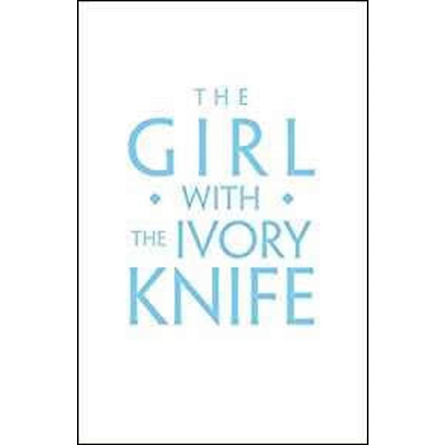 Girl With The Ivory Knife 1