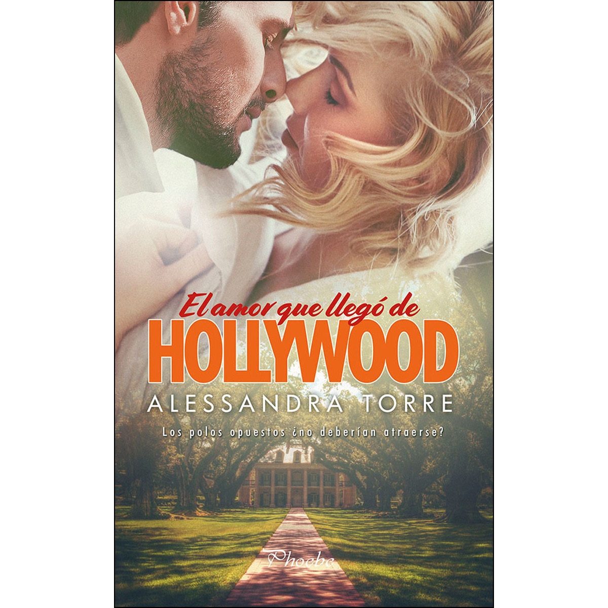El amor que llegó de Hollywood (Capa mole com abas) 1