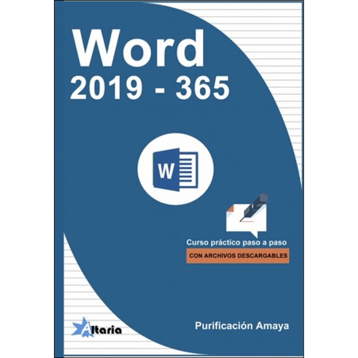 Imagem 0 de WORD 2019 - 365: CURSO PRÁCTICO PASO A PASO (Capa mole)