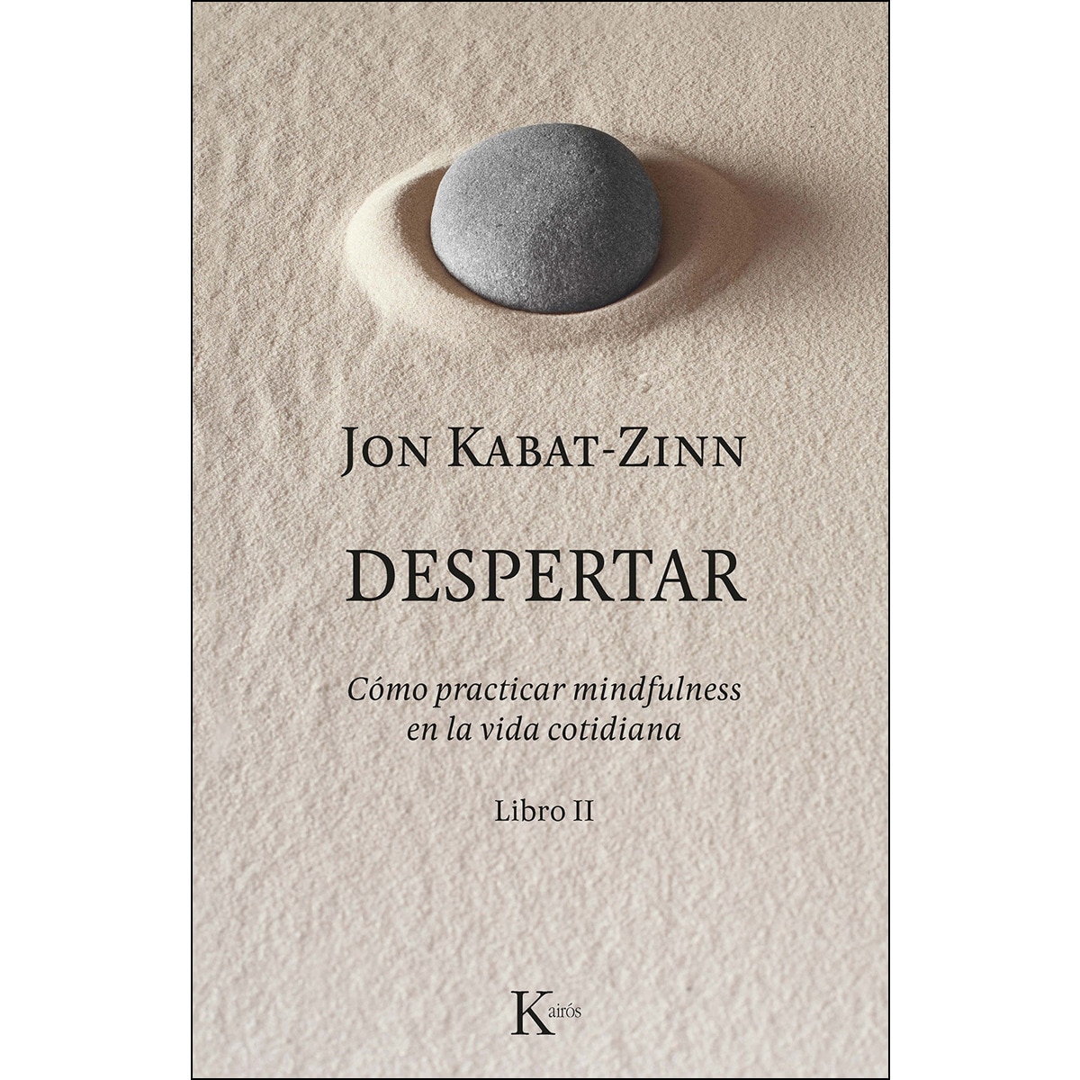 Imagem 0 de Despertar: Cómo Practicar Mindfulness En La Vida Cotidiana