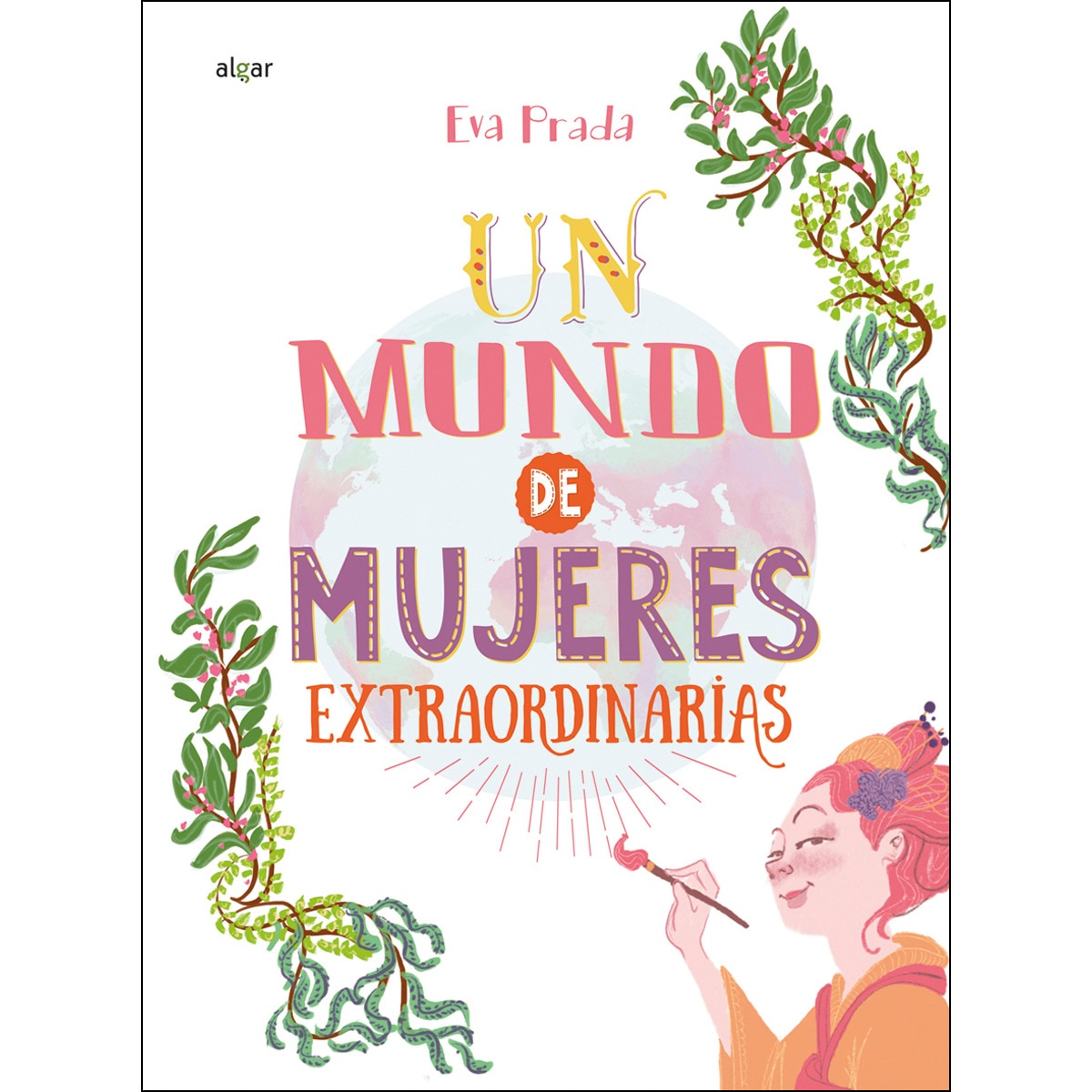 Un mundo de mujeres extraordinarias(Tapa dura) 1