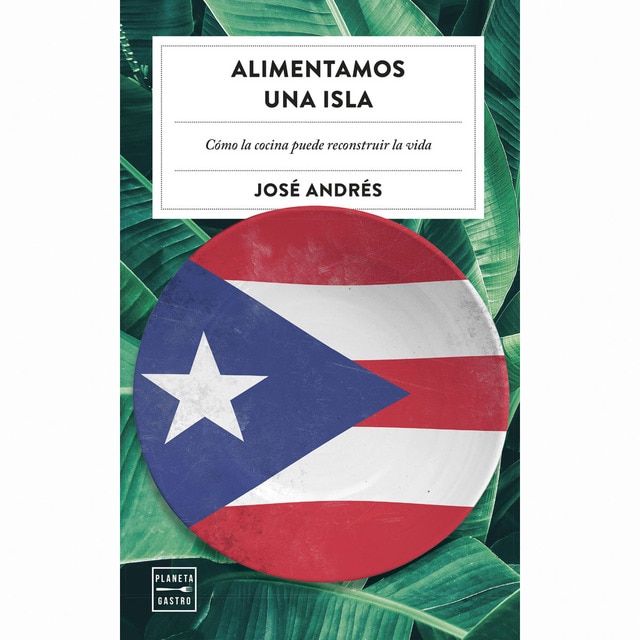 Imagen 0 de Alimentamos una isla: Cómo la cocina puede reconstruir la vida  (Tapa blanda con solapas)