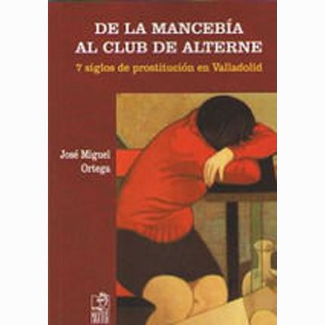 Imagem 0 de De la mancebía al club del alterne: 7 siglos de prostitución en valladolid