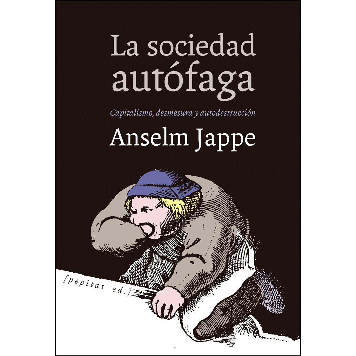 La sociedad autófaga (Capa mole com abas) 1