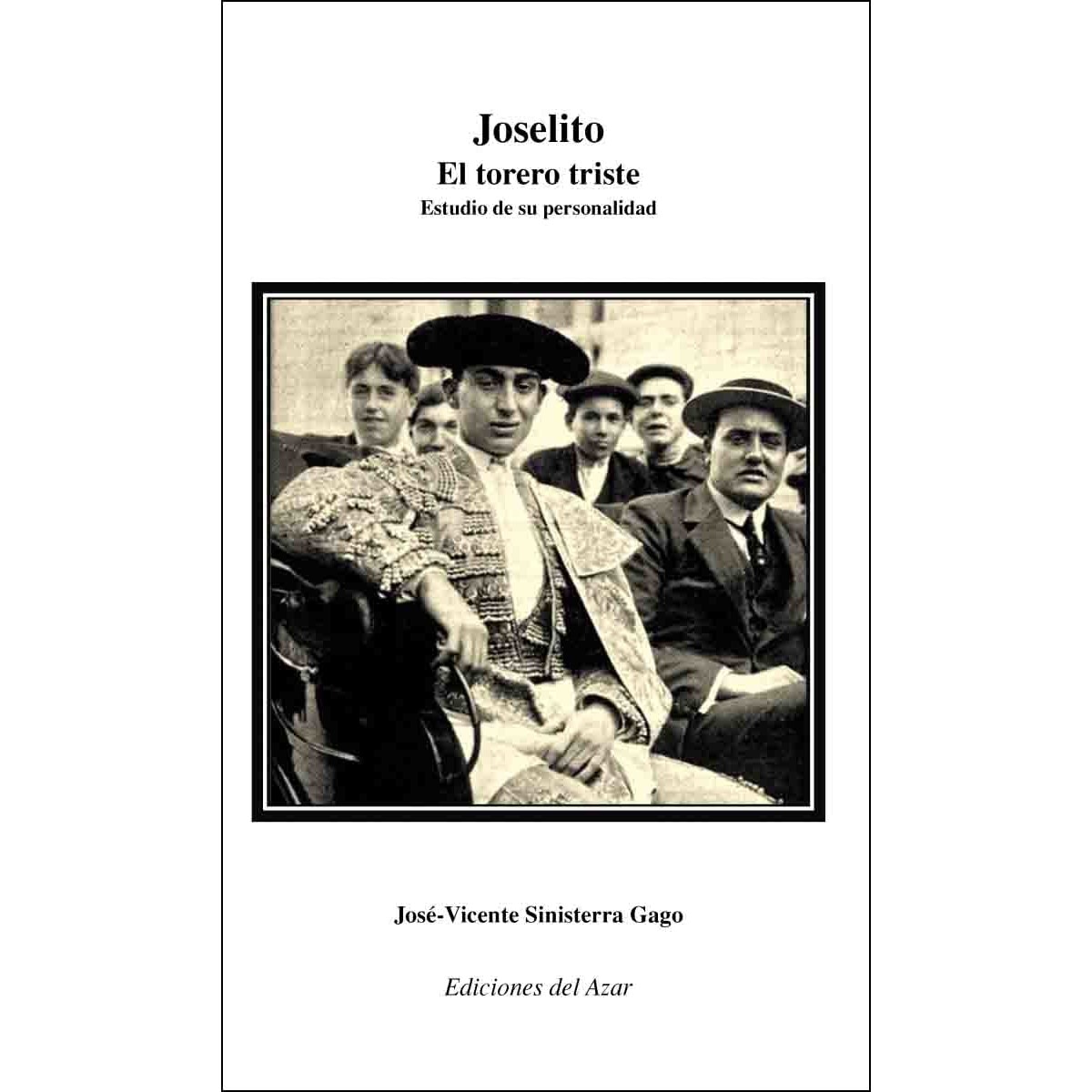 Imagem 0 de Joselito. El Torero Triste