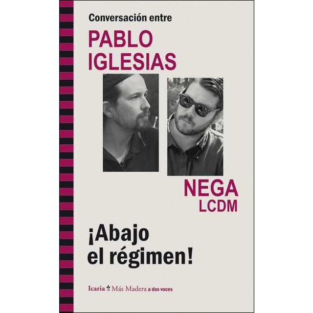 Imagem 0 de Conversación Entre Pablo Iglesias Y Nega Lcdm. ¡Abajo El Régimen!