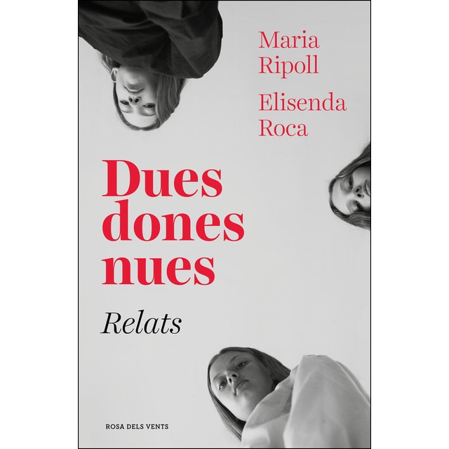 Imagen 0 de Dues dones nues. Relats (Tapa blanda)
