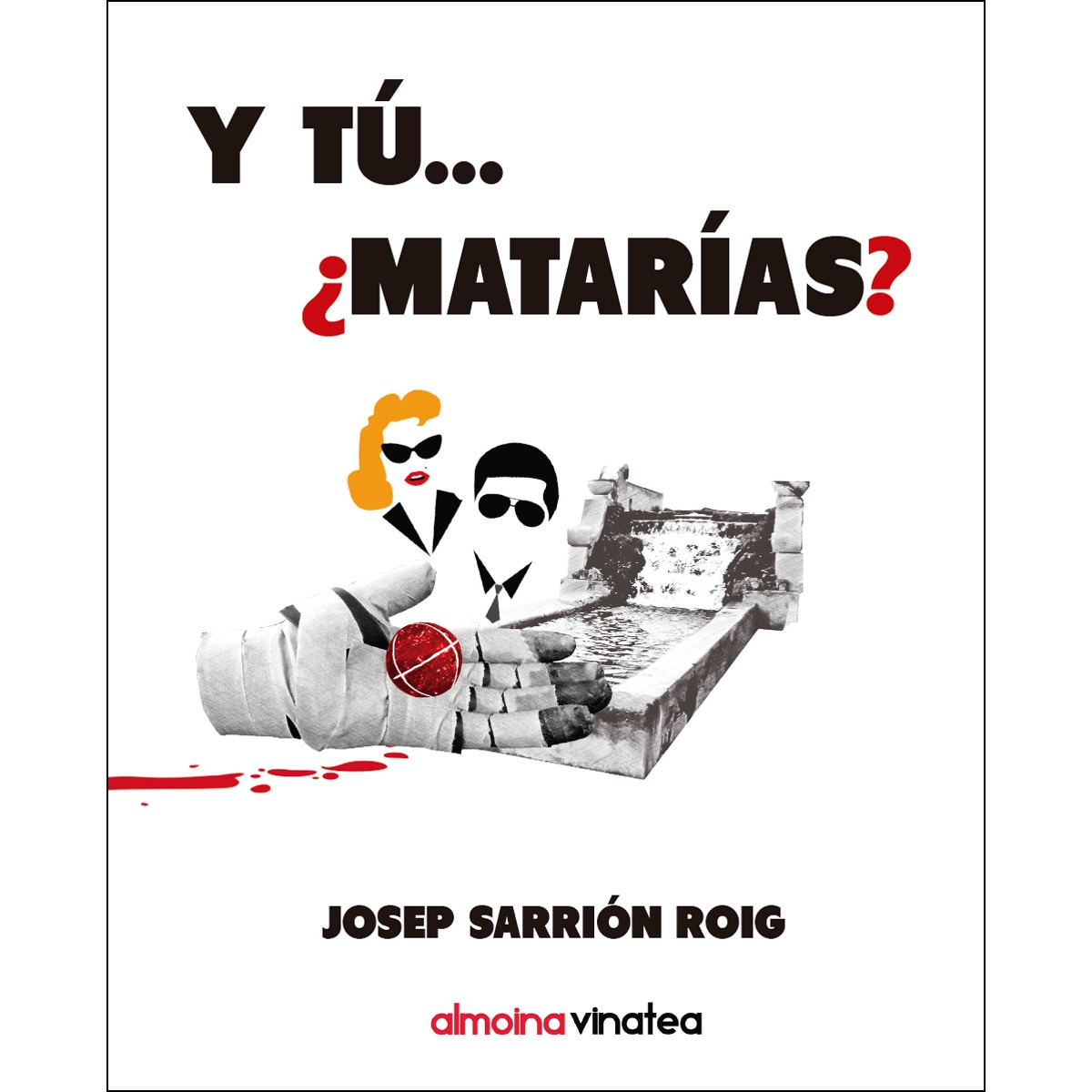 Imagem 0 de Y Tú. ¿Matarías?