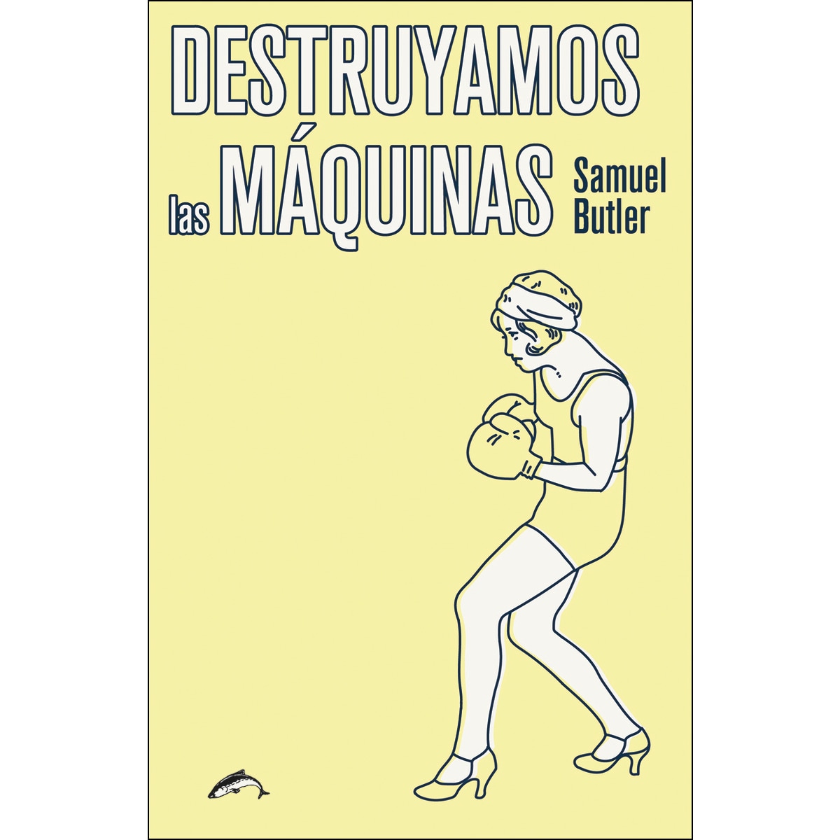 Imagem 0 de Destruyamos Las Máquinas