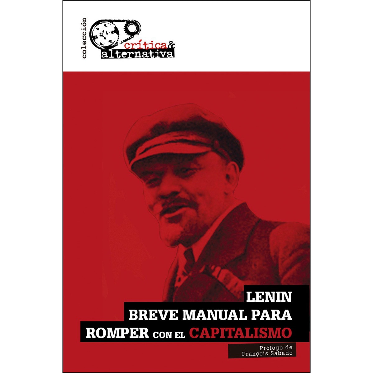 Breve Manual Para Romper Con El Capitalismo 1