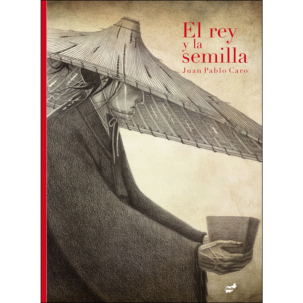 El rey y la semilla(Tapa dura) 1