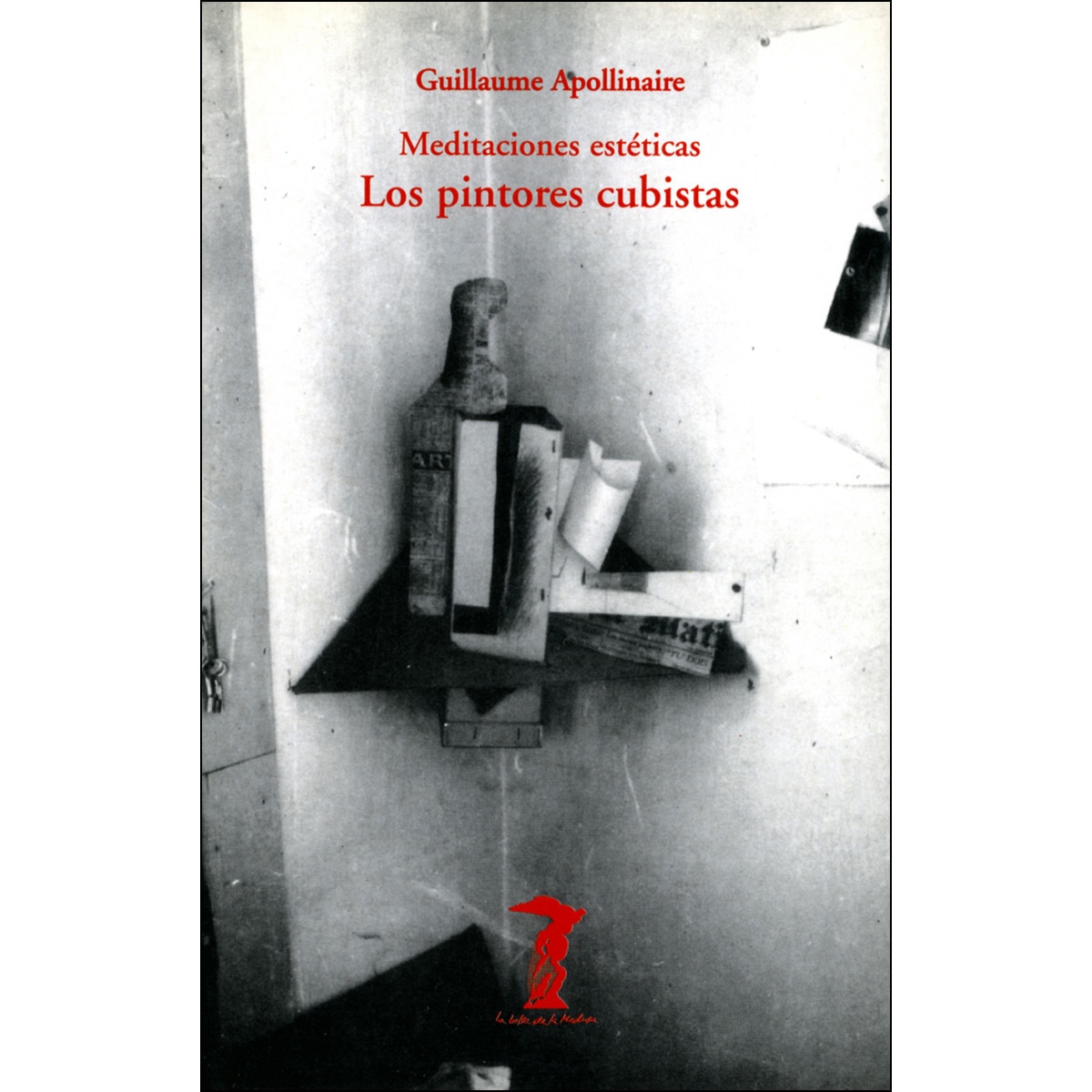 Imagen 0 de Los pintores cubistas: Meditaciones estéticas (Tapa blanda)