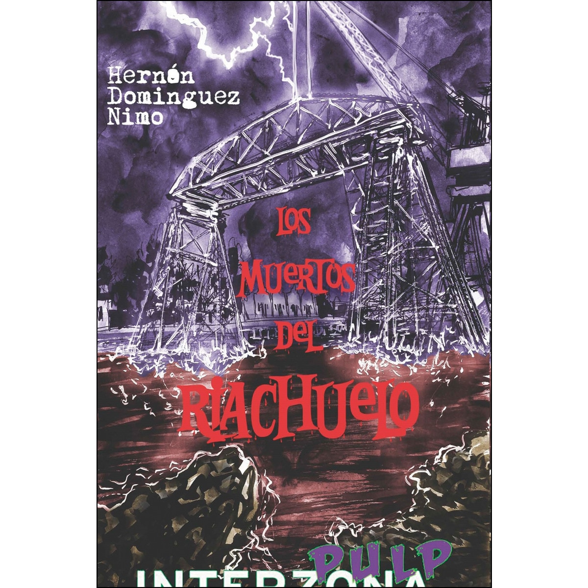 Los Muertos Del Riachuelo 1