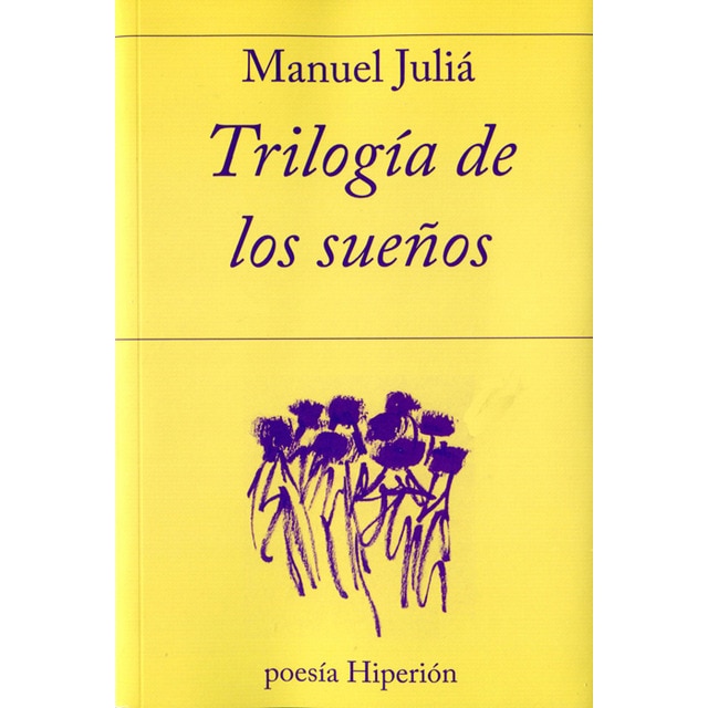 Trilogía De Los Sueños 1