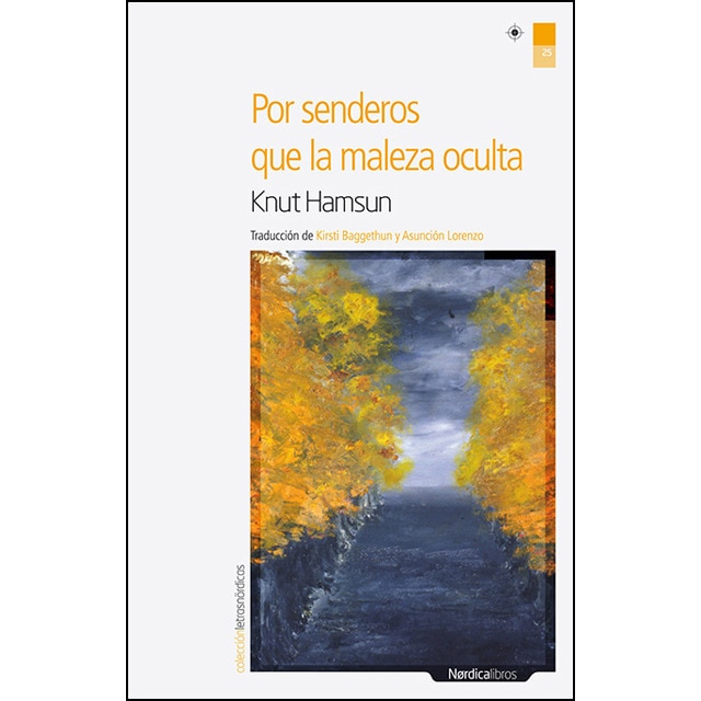 Imagem 0 de Por senderos que la maleza oculta (Capa mole com abas)