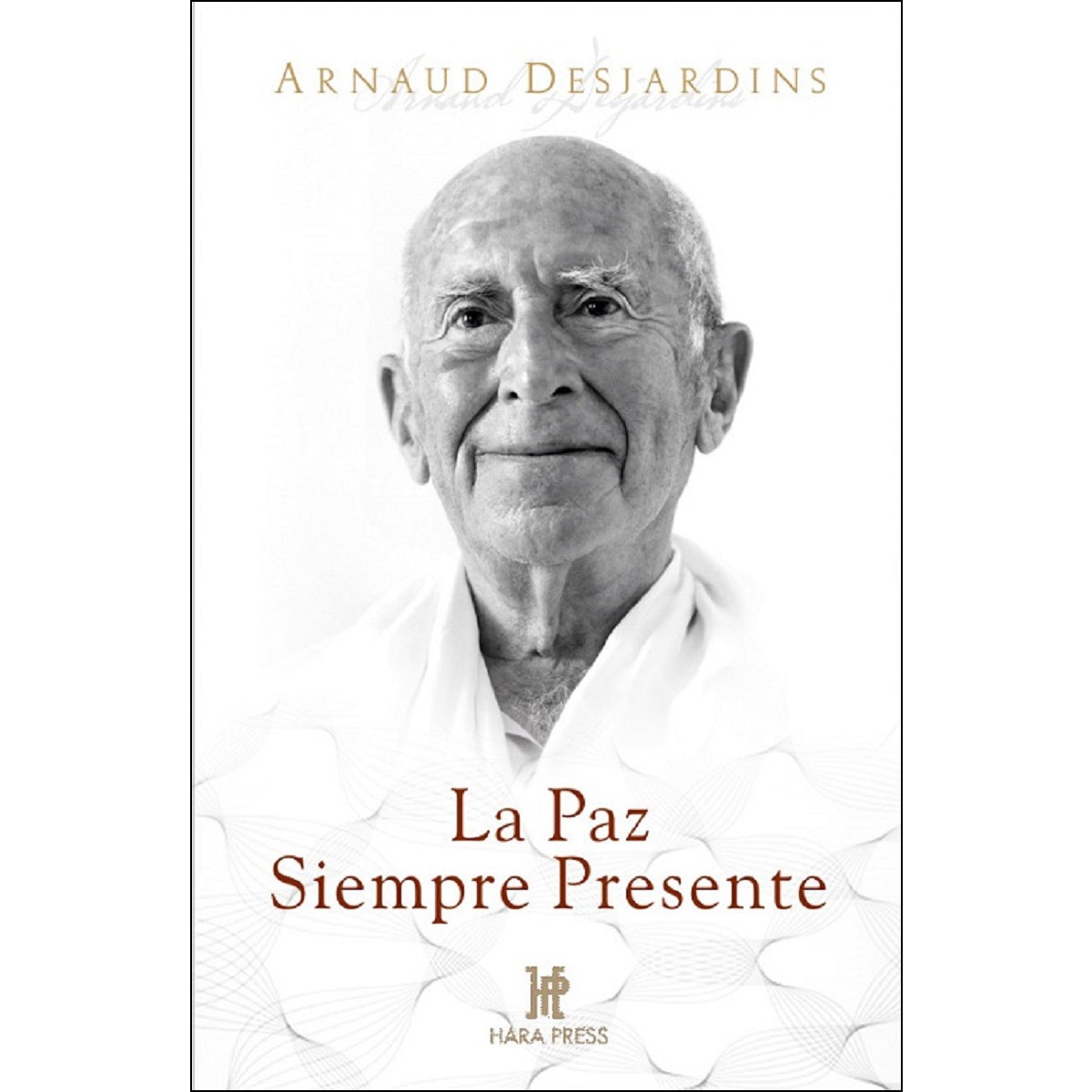 Imagem 0 de La Paz Siempre Presente