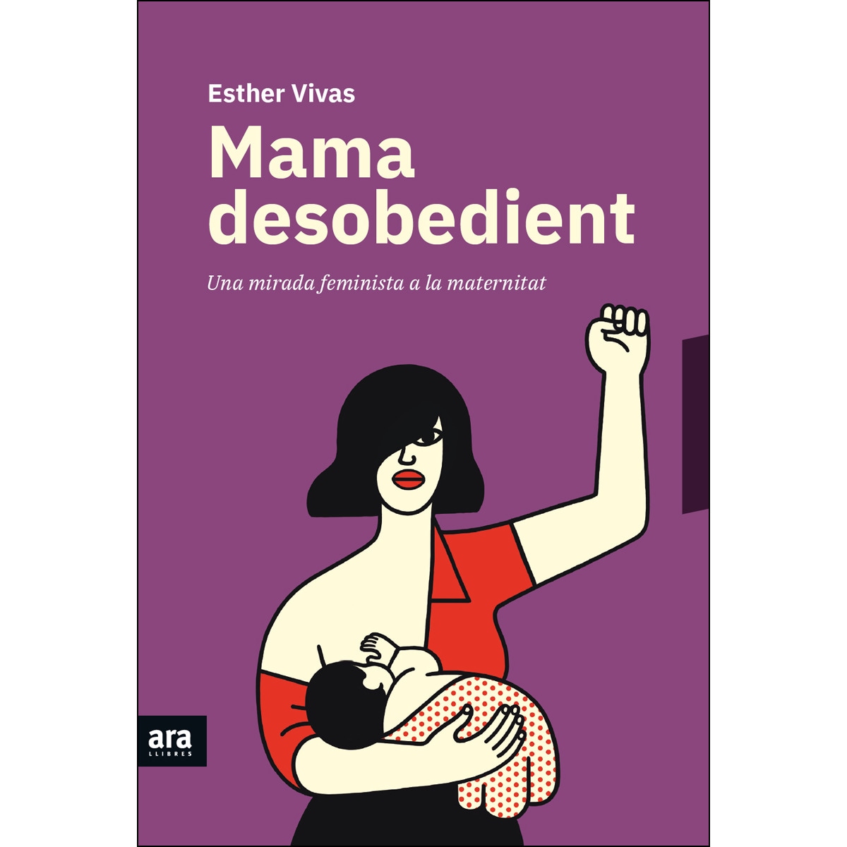 Mama Desobedient 1