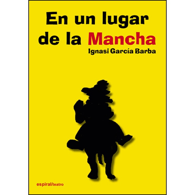 Imagem 0 de En un lugar de la Mancha (Capa mole)
