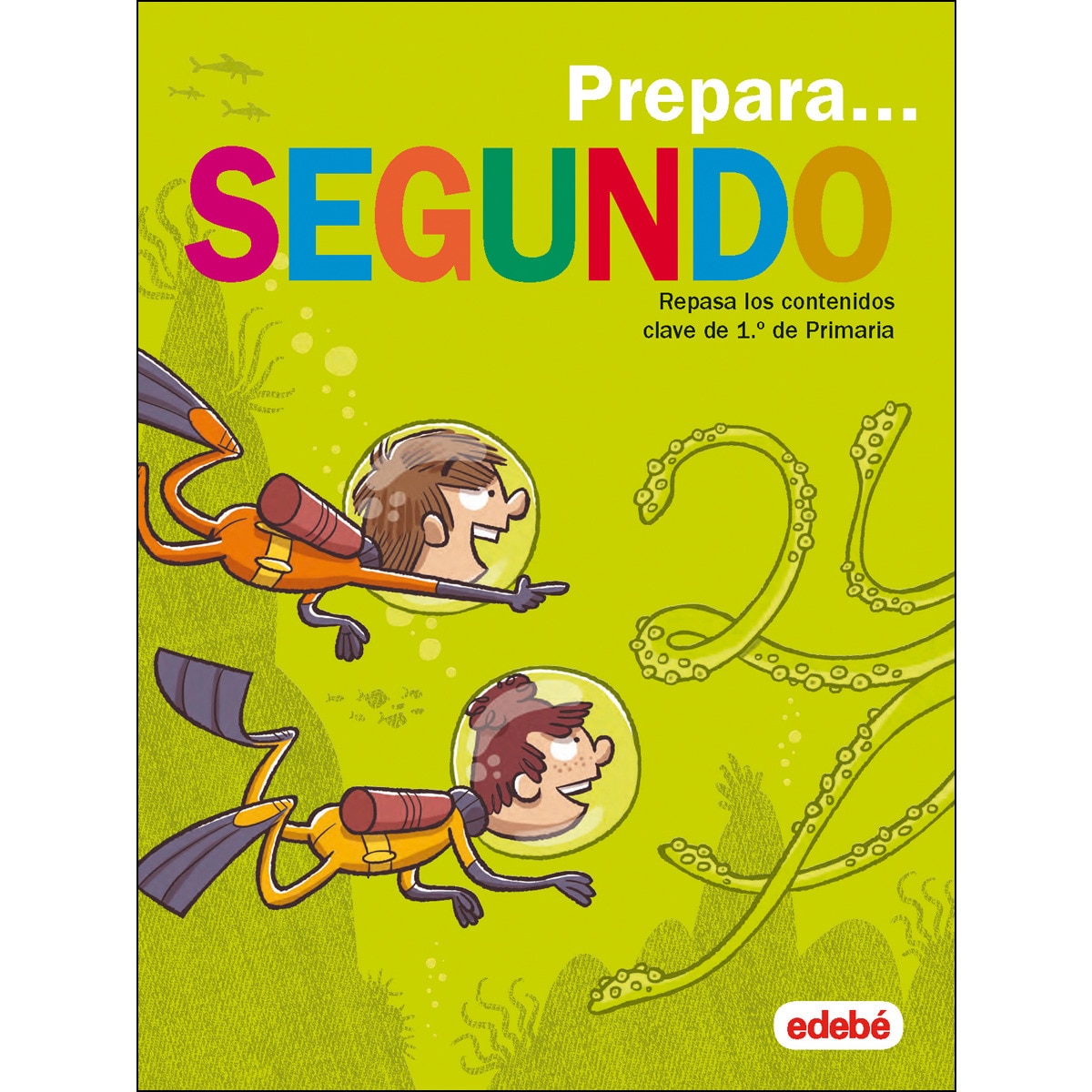 Imagen 0 de PREPARA SEGUNDO: Repasa los contenidos clave de 1.º de Primaria  (Tapa blanda)